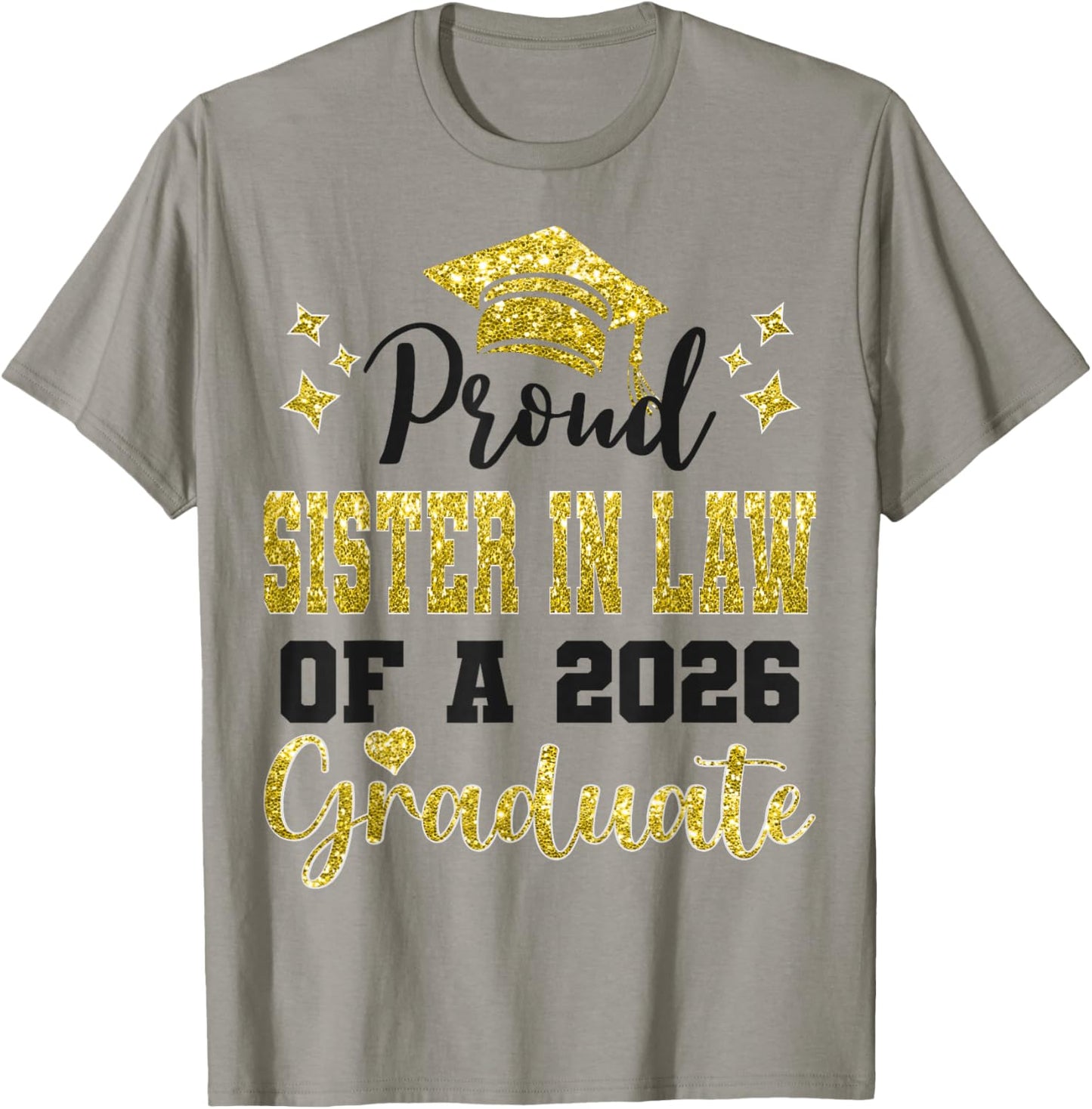 Super Proud Sister in Law of 2026 Graduate Graduation Family T-Shirt - T-Shirt | Sand