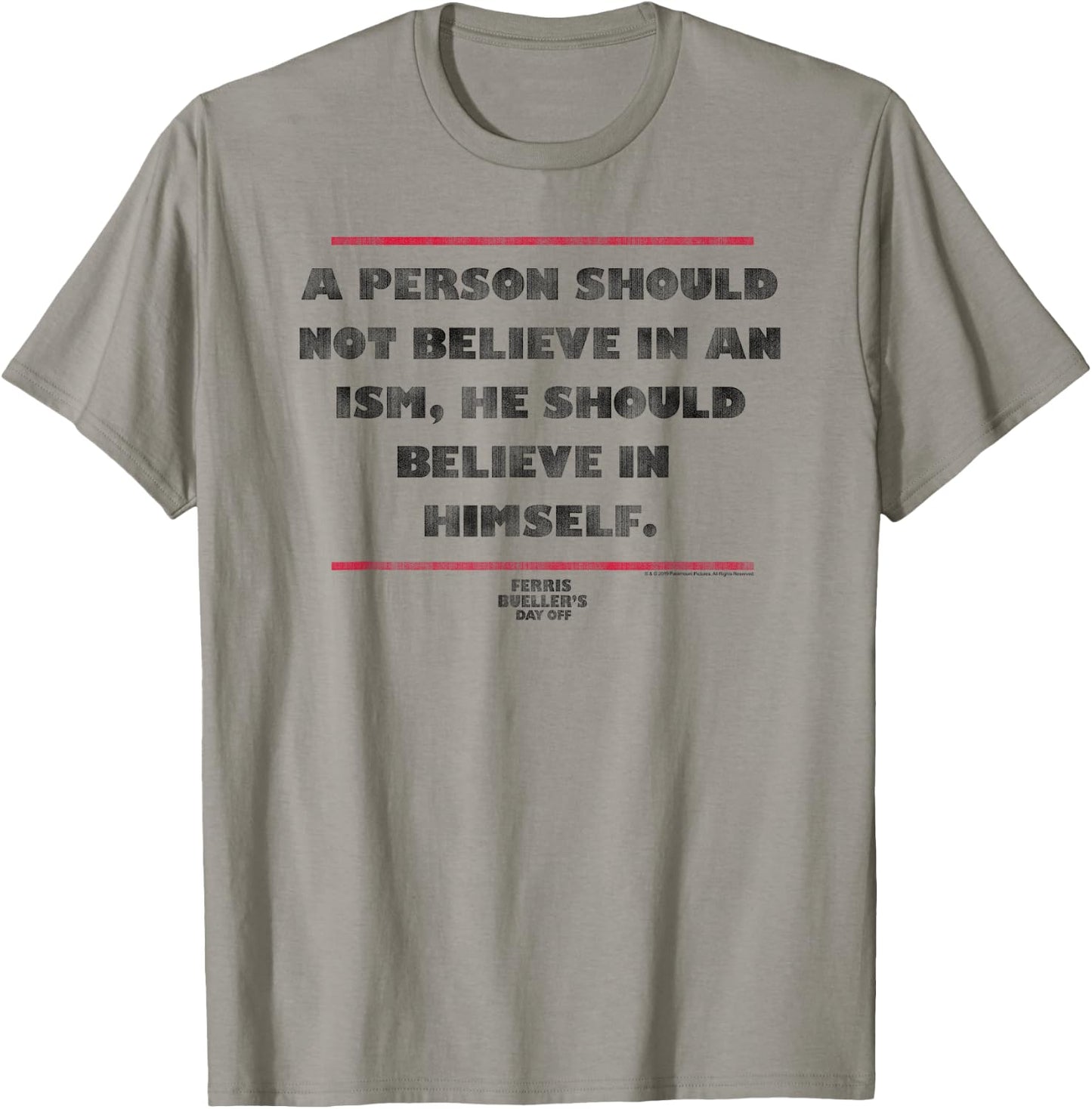 Ferris Bueller's Day Off Believe in Himself Quote Movie T-Shirt - T-Shirt | Sand