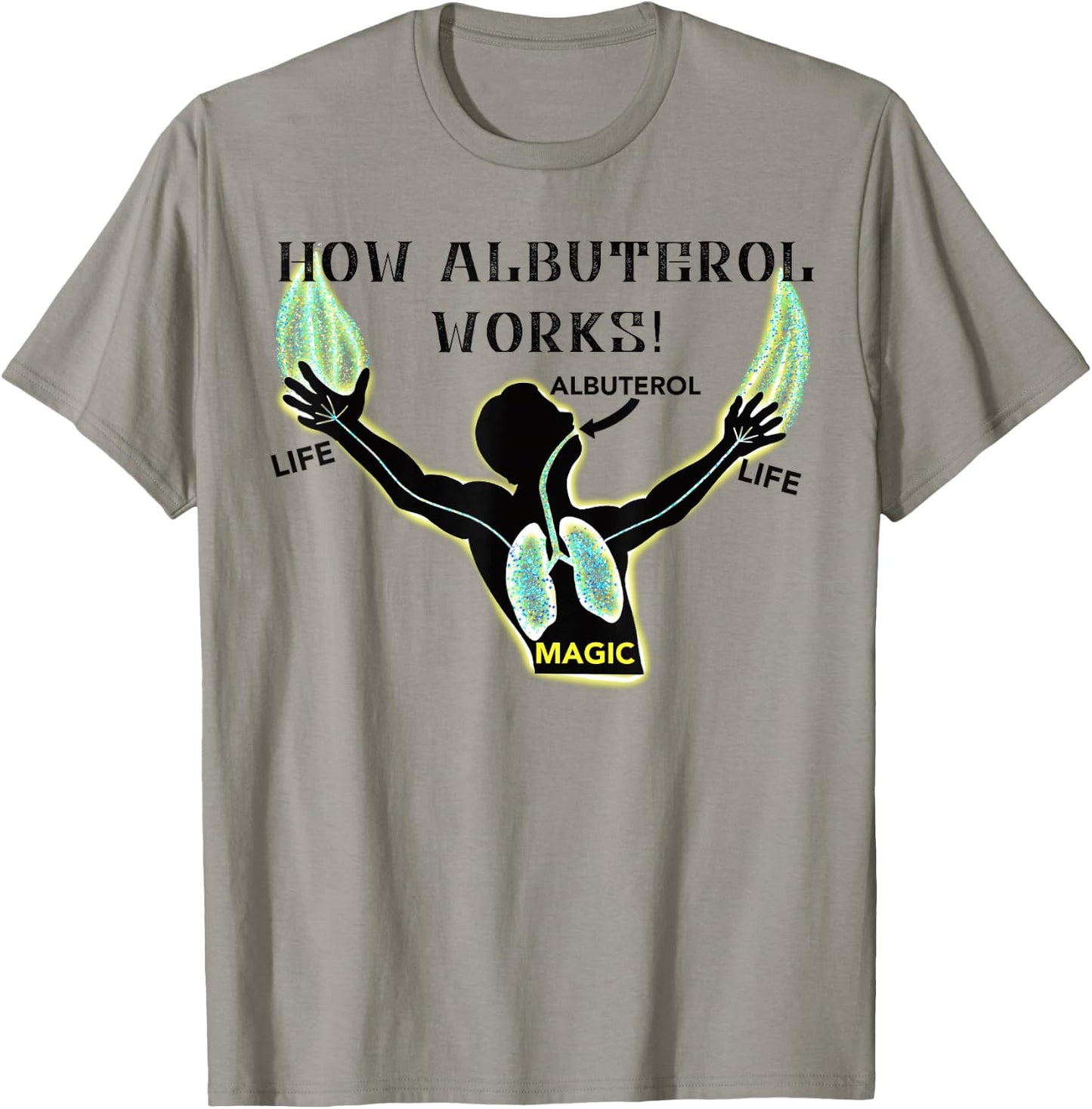 Magical Albuterol Funny Respiratory Therapist Design T-Shirt - T-Shirt | Sand