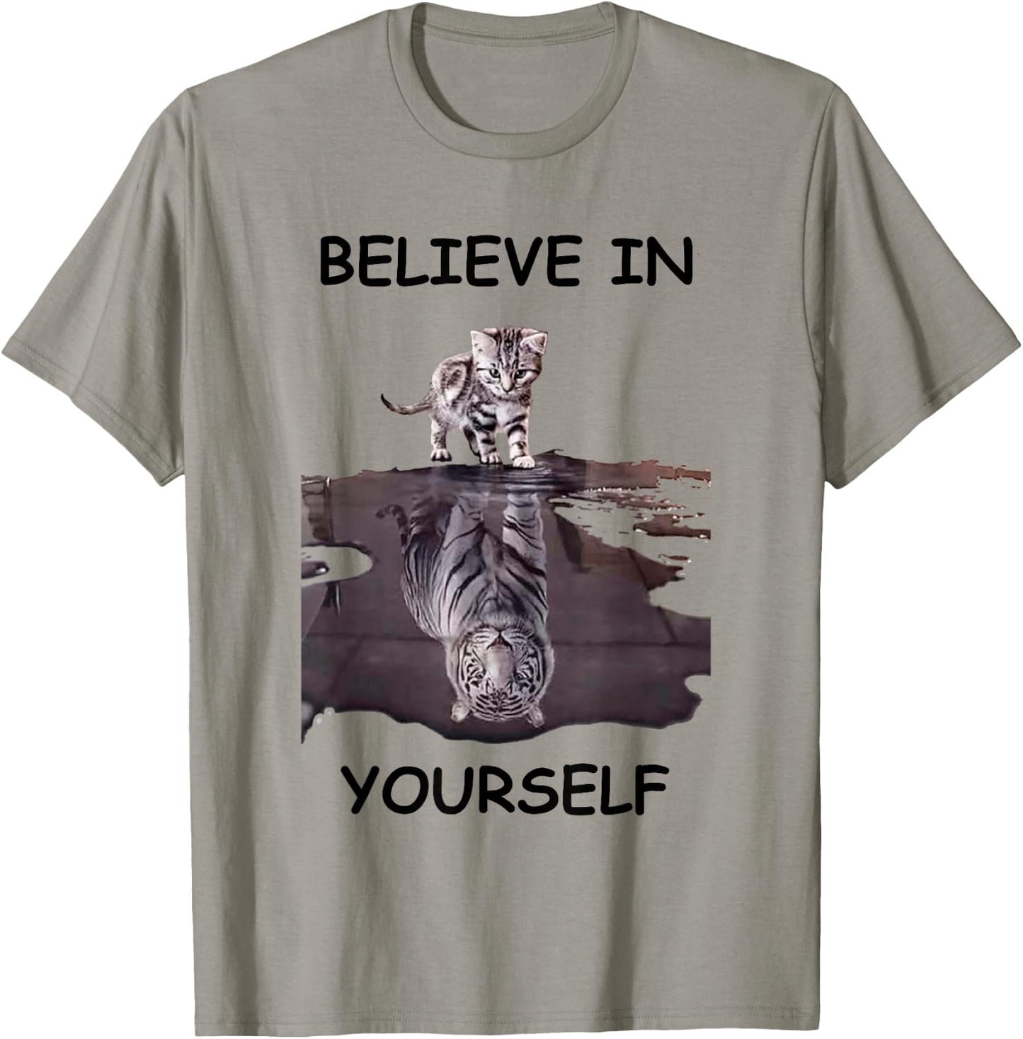 Believe in yourself motivational cat and tiger Women T-Shirt - T-Shirt | Sand