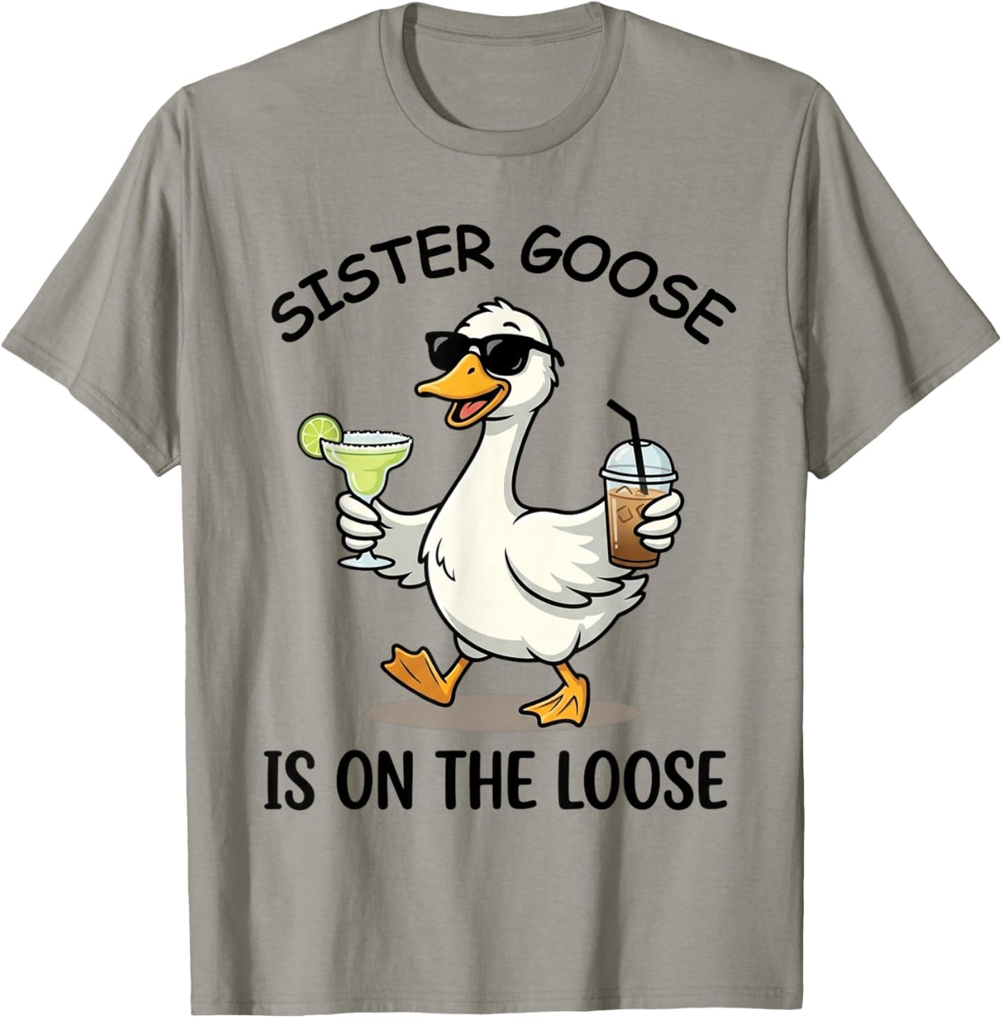 Sister Goose is On Loose Fun Summer Vibes Duck Design T-Shirt - T-Shirt | Sand