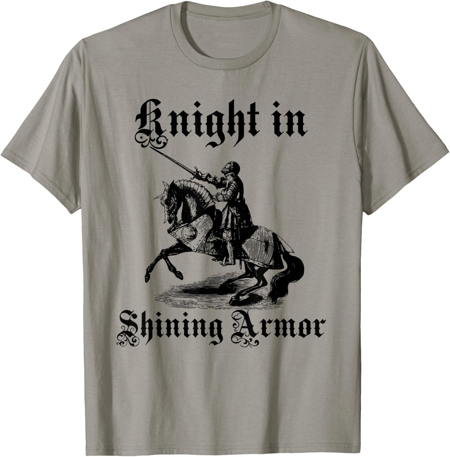 Knight In Shining Armor Medieval and Renaissance T Shirt T-Shirt - T-Shirt | Sand