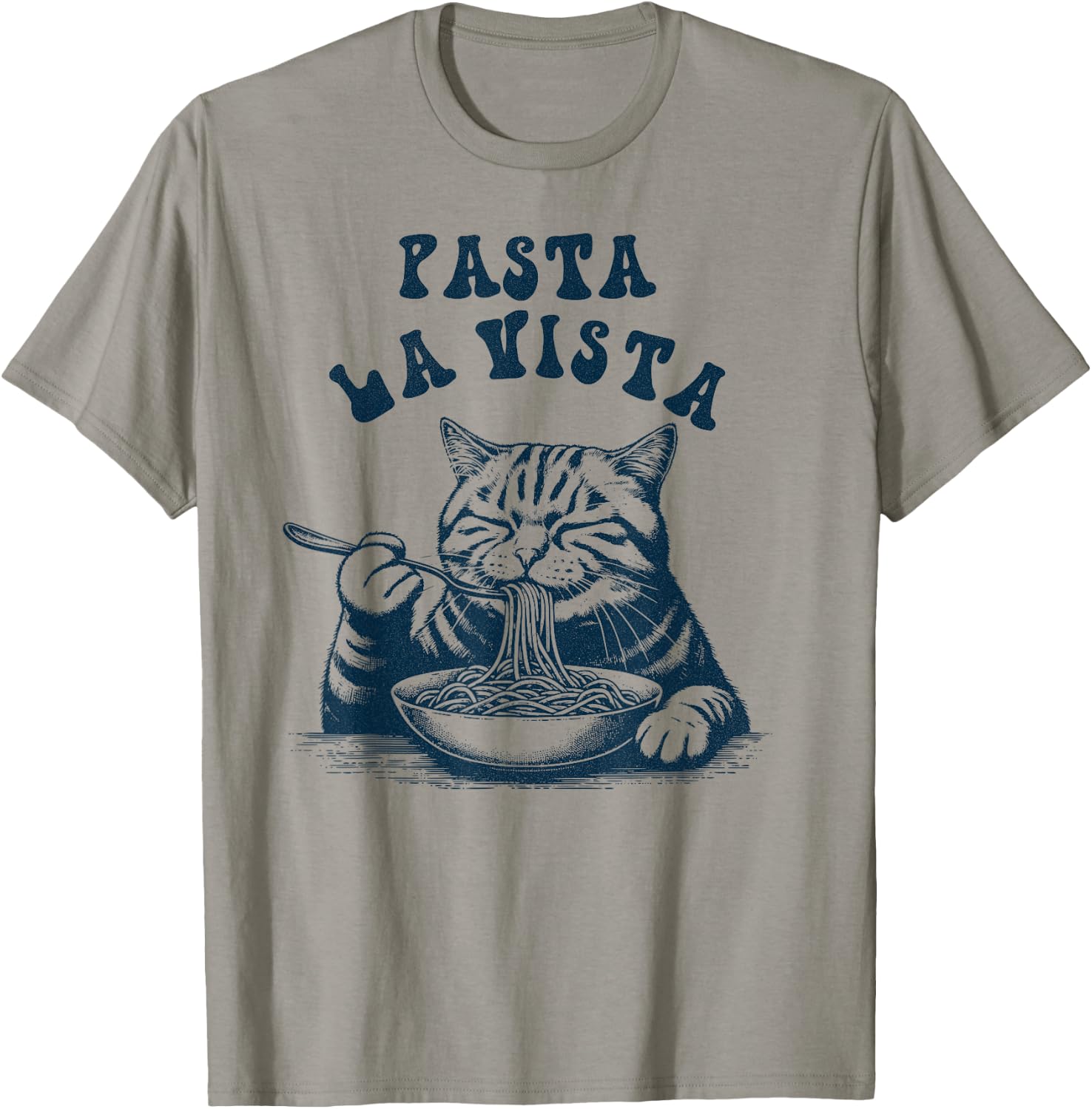 Pasta La Vista Funny Noodles Italian Spaghetti Pasta Cat T-Shirt - T-Shirt | Sand