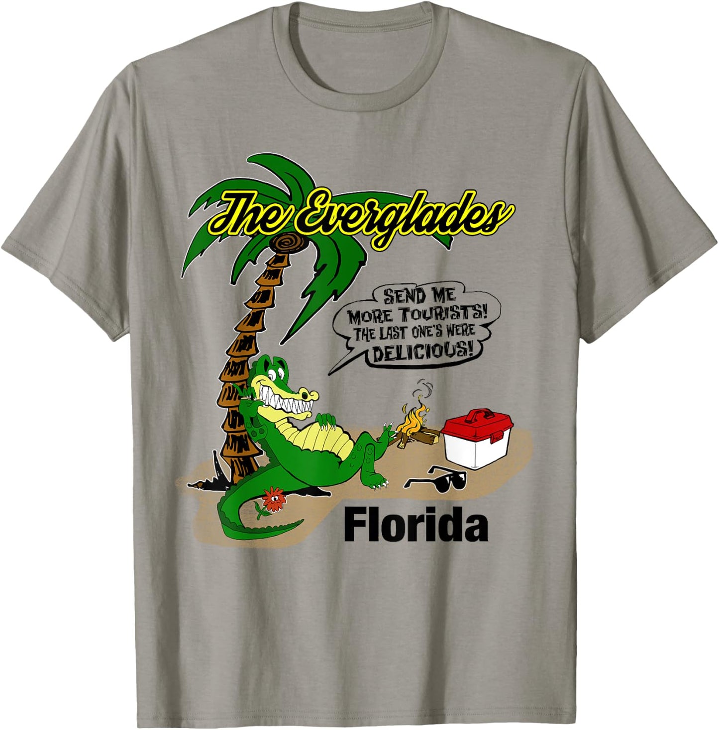 Florida Everglades Send More Tourists Alligator Souvenir T-Shirt - T-Shirt | Sand