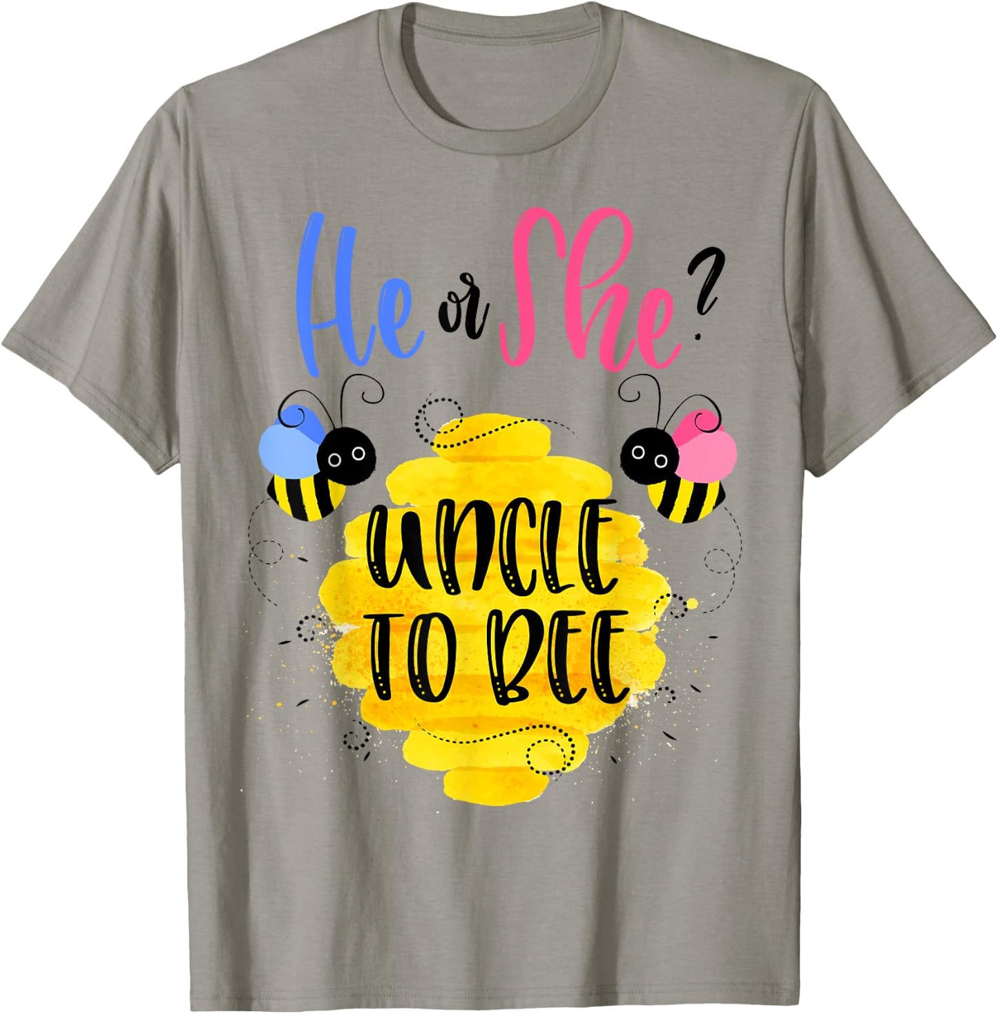 Gender Reveal What Will It Bee Shirt He or She Uncle T-Shirt - T-Shirt | Sand