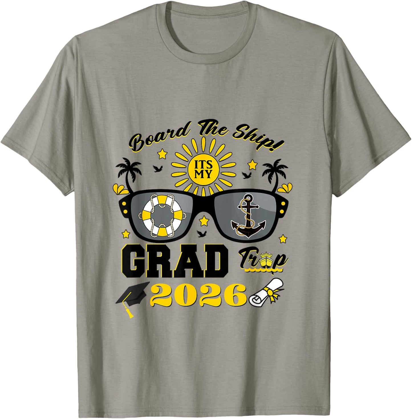 Matching Class 2026 Senior Cruise It's My Grad Trip Vacation T-Shirt - T-Shirt | Sand