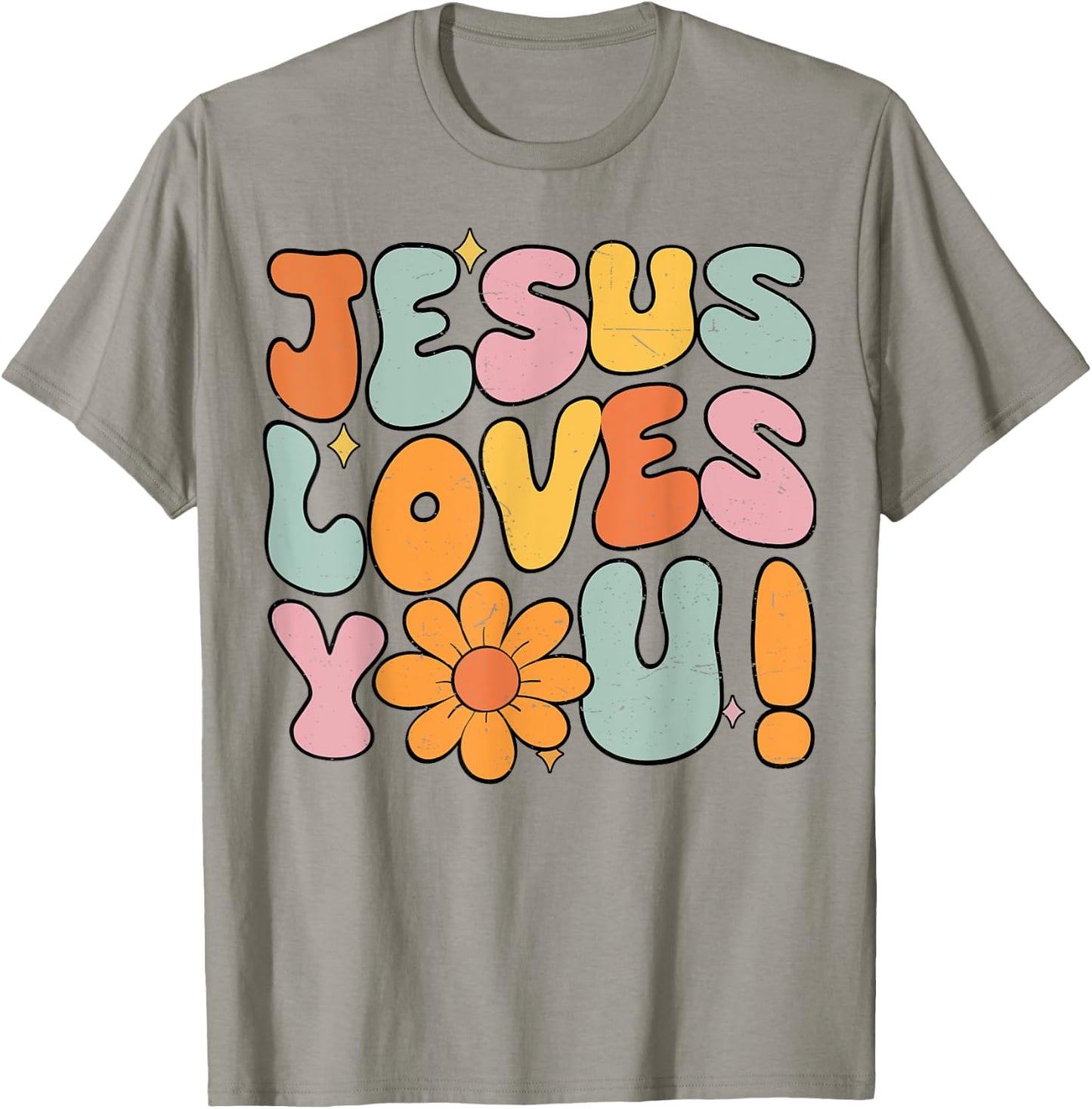 Jesus Loves You Christian Teen Girl God Sister Good Toddler T-Shirt - T-Shirt | Sand