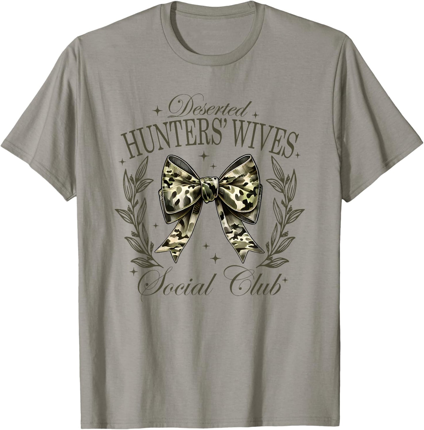 Deserted Hunters Wives Social Club, Hunting Season T-Shirt - T-Shirt | Sand