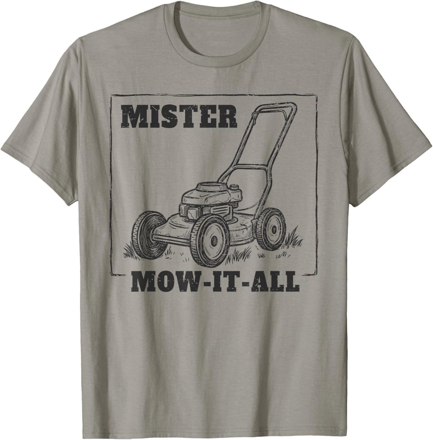 Mr Mow It All Father Mows Best Lawn Care Dad Father's Day T-Shirt - T-Shirt | Sand