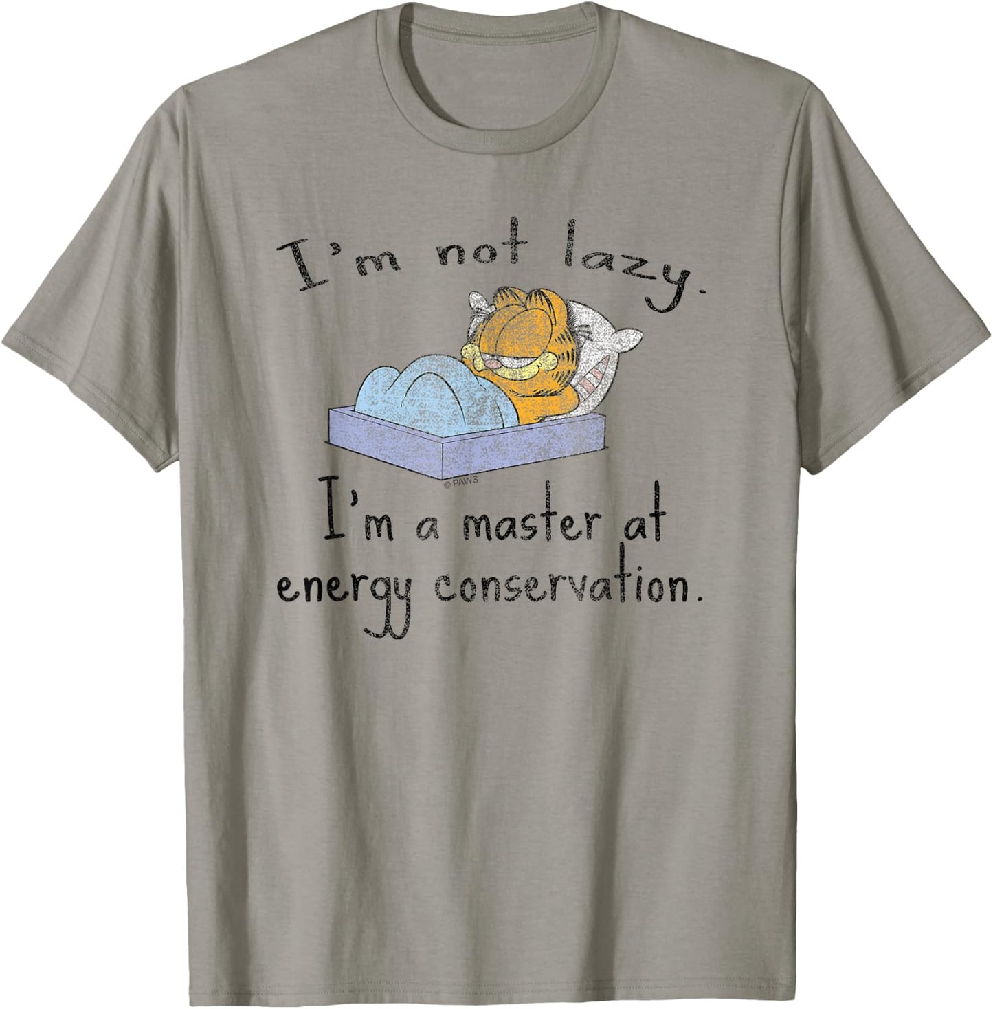 Garfield I'm Not Lazy Energy Conservation Cartoon Cat T-Shirt - T-Shirt | Sand
