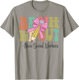 Bruh We Out Nicu Social Workers Last Day of School Coquette T-Shirt - T-Shirt | Sand