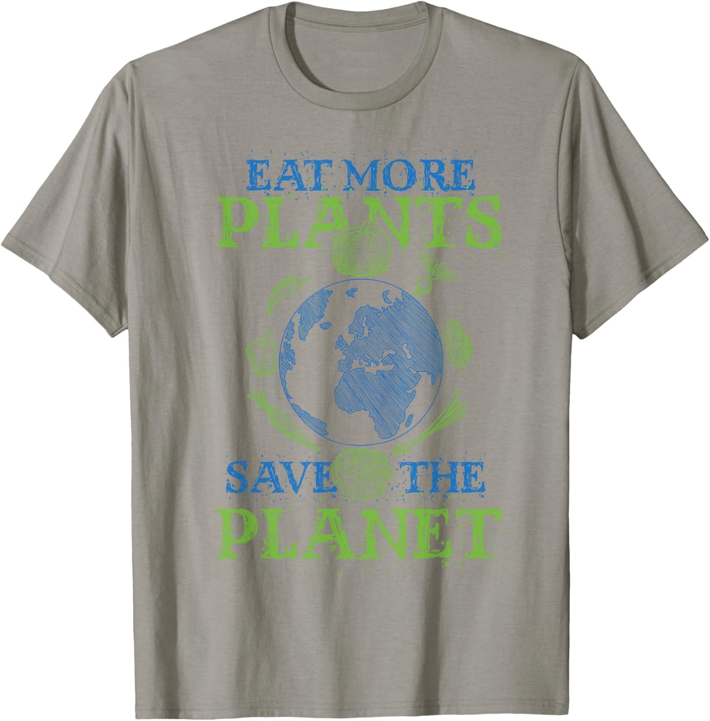 Eat More Plants Save The Planet T-Shirt - T-Shirt | Sand