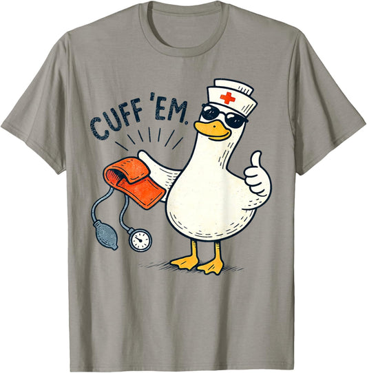 Cuff Em Funny Nurse Duck Blood Pressure Cuff Graphic T-Shirt - T-Shirt | Sand