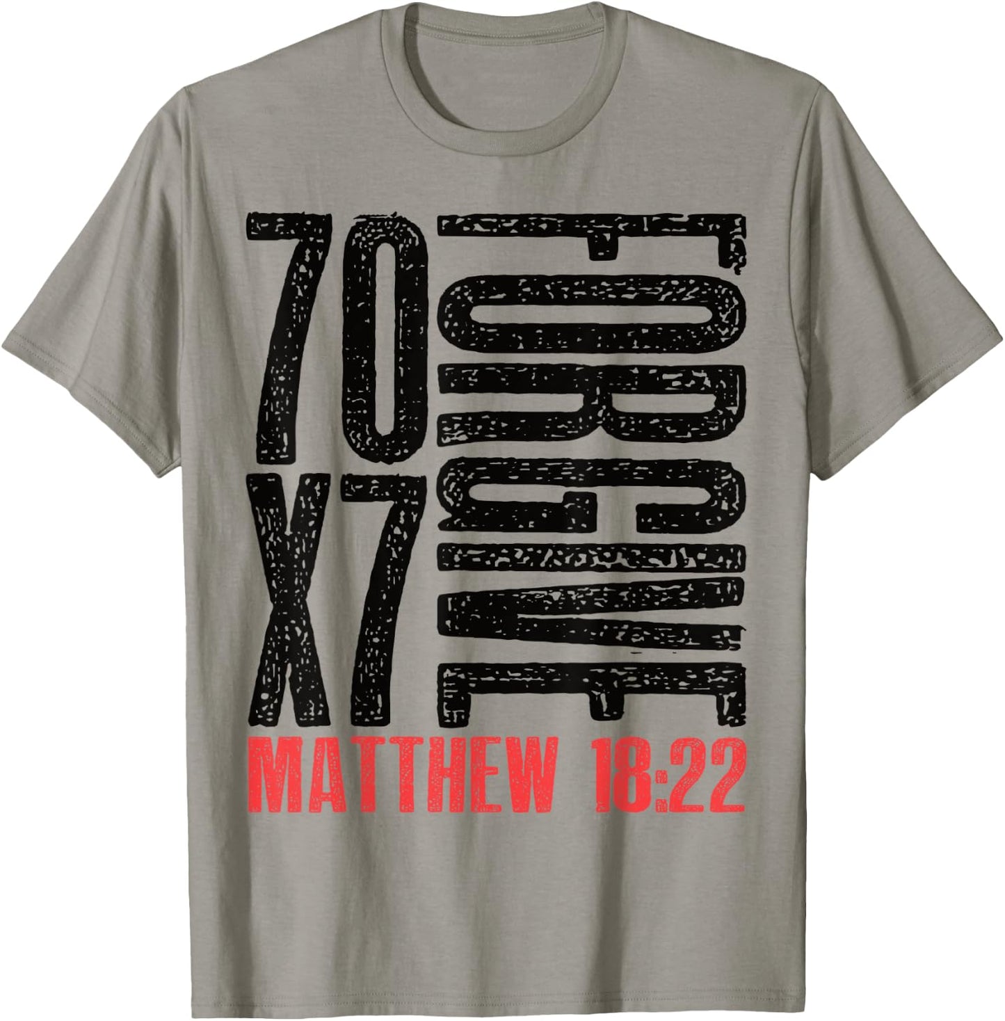 Forgive 70 x 7 Matthew 18:22 T-Shirt - T-Shirt | Sand