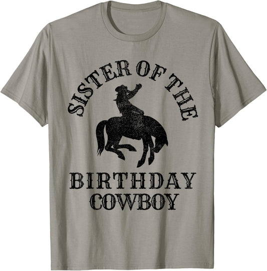 Sister of the Birthday Cowboy Western Rodeo Party Matching T-Shirt - T-Shirt | Sand