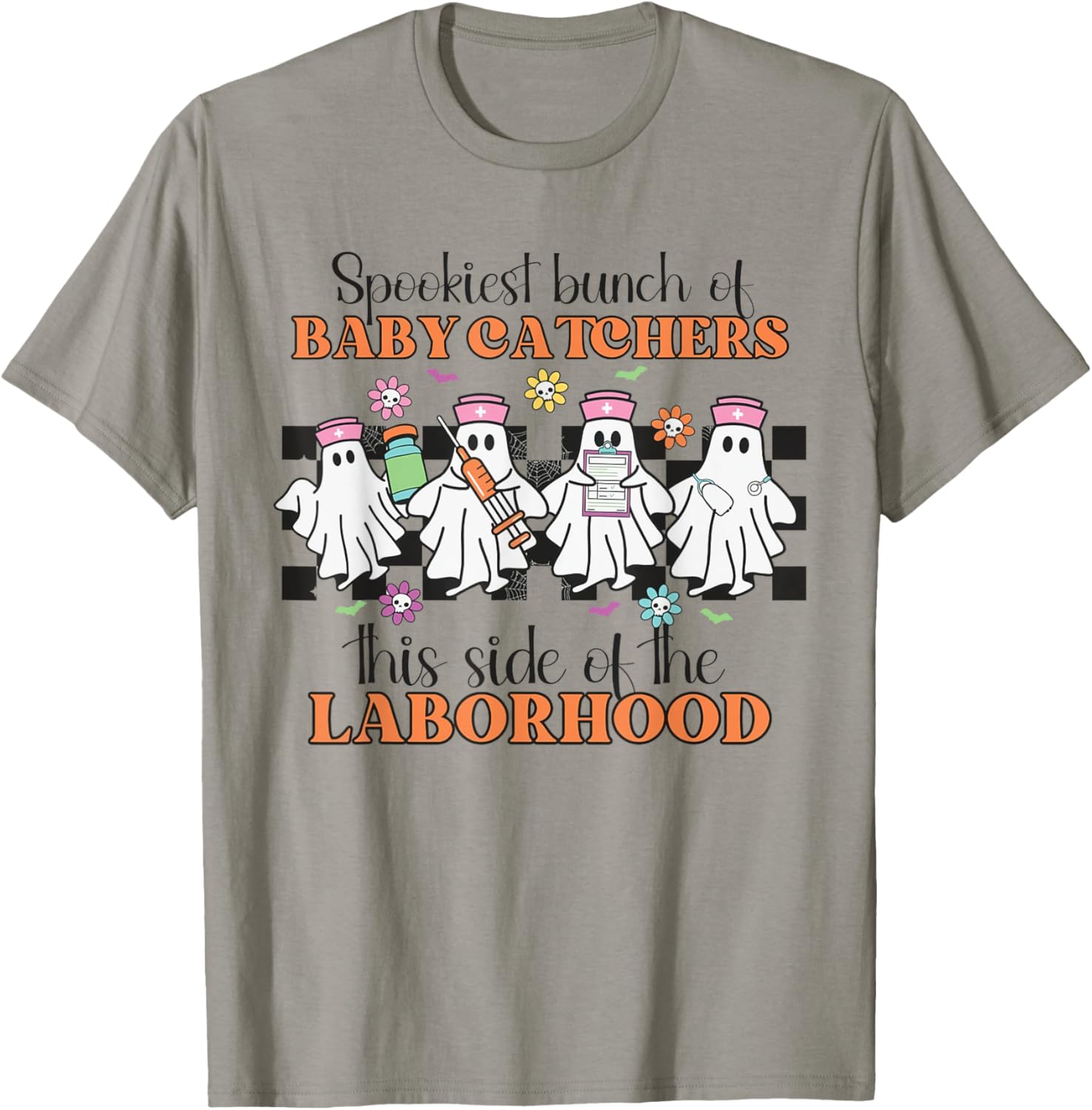 Labor and Delivery Nurse Halloween Ghosts Midwife OB Nurse T-Shirt - T-Shirt | Sand