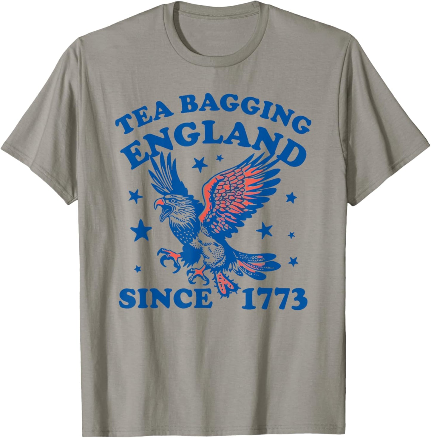 Tea Bagging England Since 1773 4th Of July T-Shirt - T-Shirt | Sand