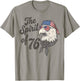The Spirit of 76 USA 250th Anniversary Fourth of July T-Shirt - T-Shirt | Sand