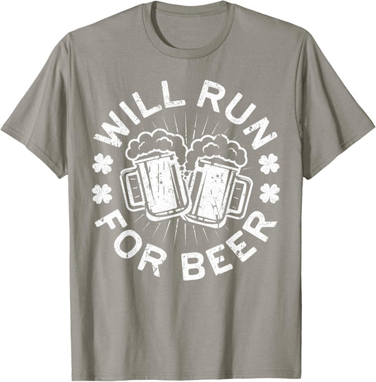 Will Run For Beer Shirt Funny Men Women St Patricks Day T-Shirt - T-Shirt | Sand