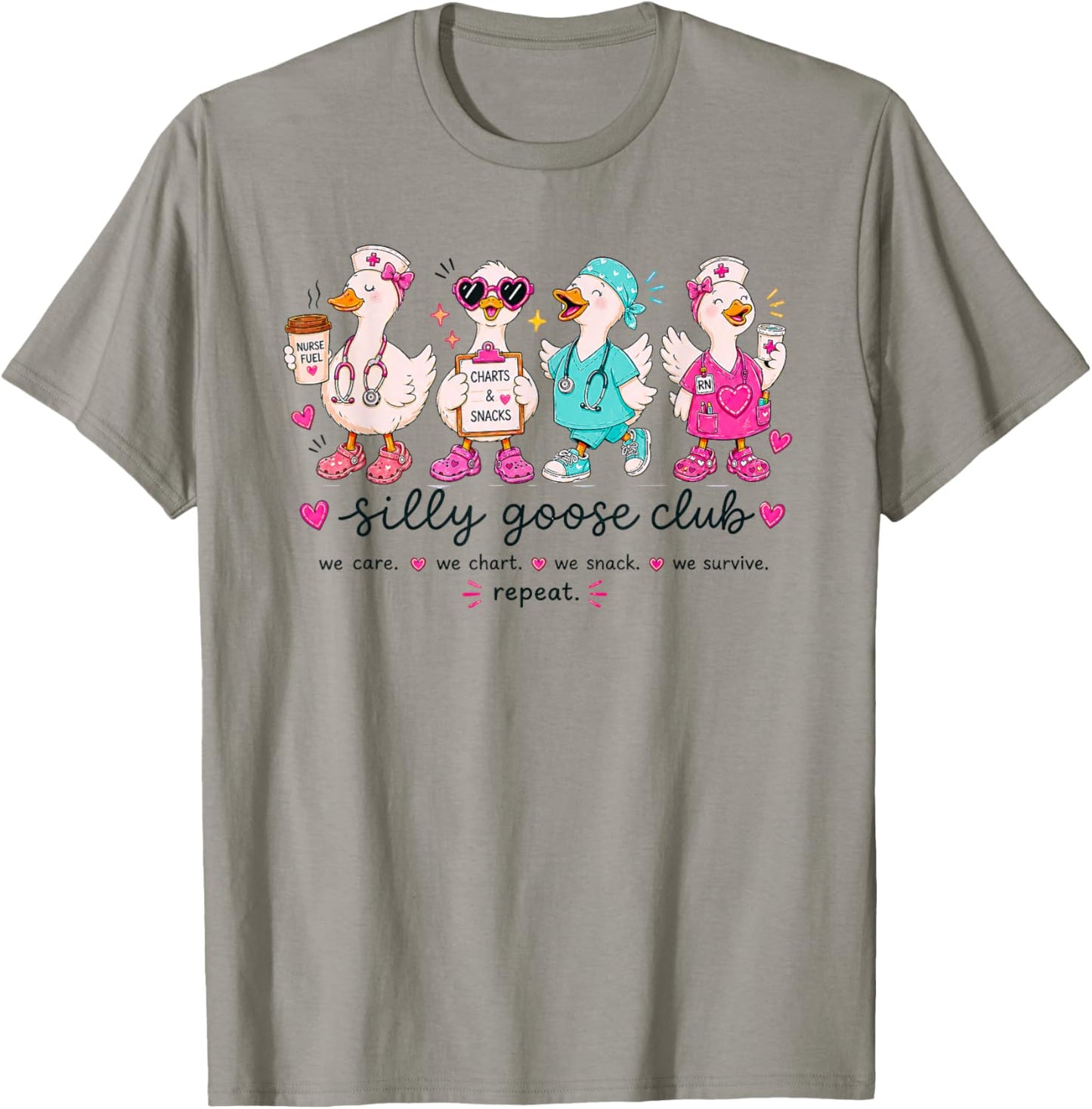Nurse Silly Goose Club Nursing School Healthcare Funny Nurse T-Shirt - T-Shirt | Sand