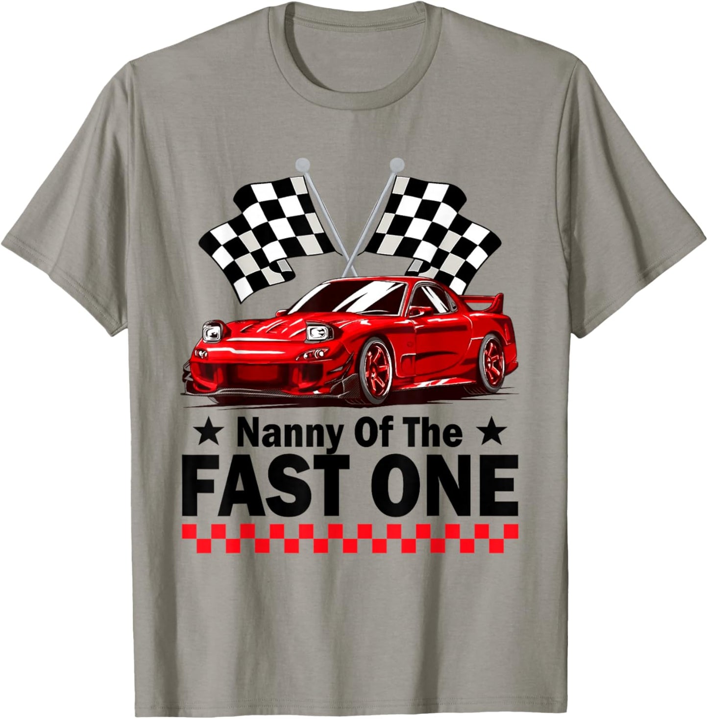 Nanny of The Fast One Car Racing 1St Birthday T-Shirt - T-Shirt | Sand