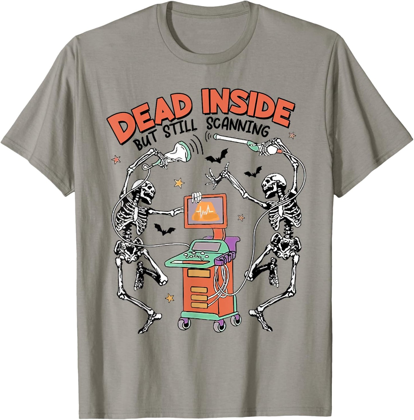 Halloween Ultrasound Tech Dead Inside But Still Scanning T-Shirt - T-Shirt | Sand
