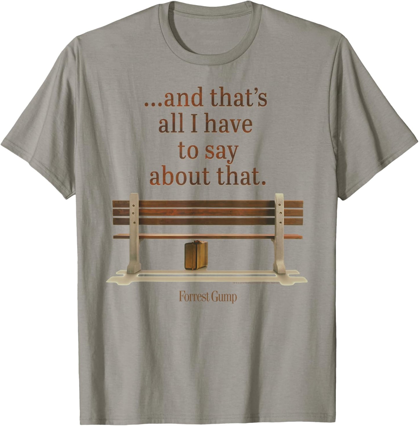 Forrest Gump and That's All I Have to Say About That Quote T-Shirt - T-Shirt | Sand
