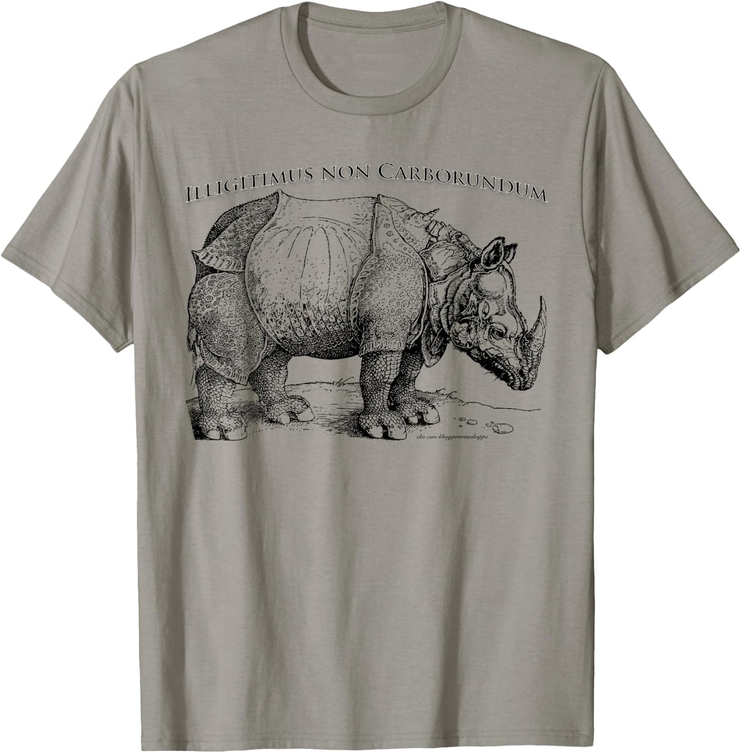 Illegitimus non Carborundum T-Shirt - T-Shirt | Sand