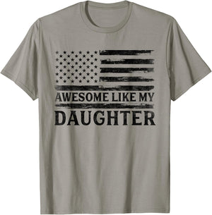 Awesome Like My Daughter Black USA Flag Father's Day Patriot T-Shirt - T-Shirt | Sand
