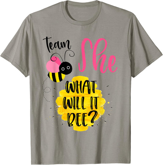 Gender Reveal Team SHE Shirt Girl What Will It Bee or He T-Shirt - T-Shirt | Sand