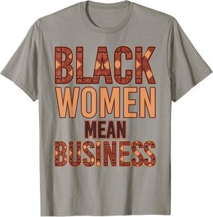 Black Women Mean Business Ethnic Kente Entrepreneurship T-Shirt - T-Shirt | Sand