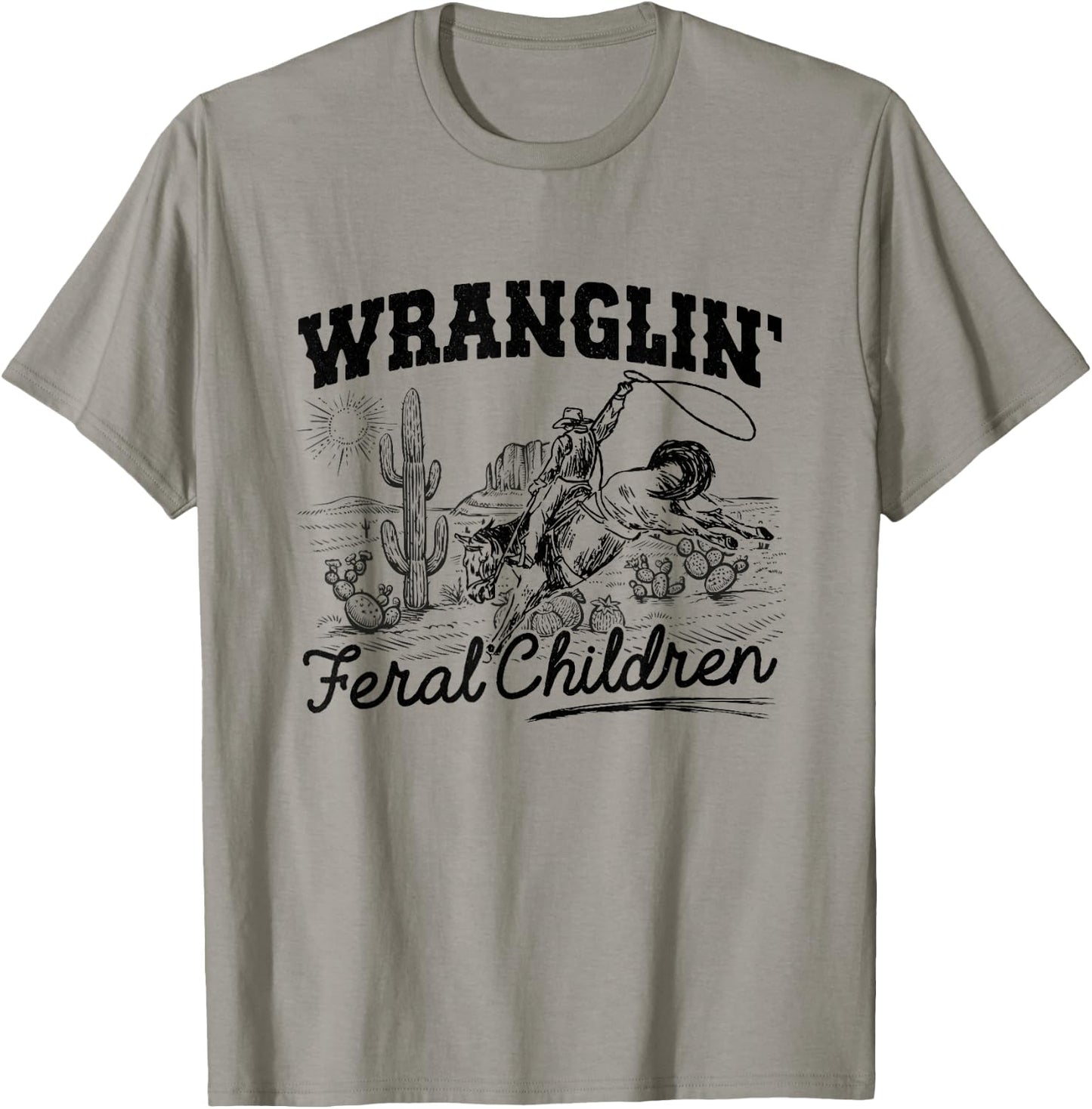 Wrangling Feral Children Quote Humor Cowboy Kids Boys Retro T-Shirt - T-Shirt | Sand