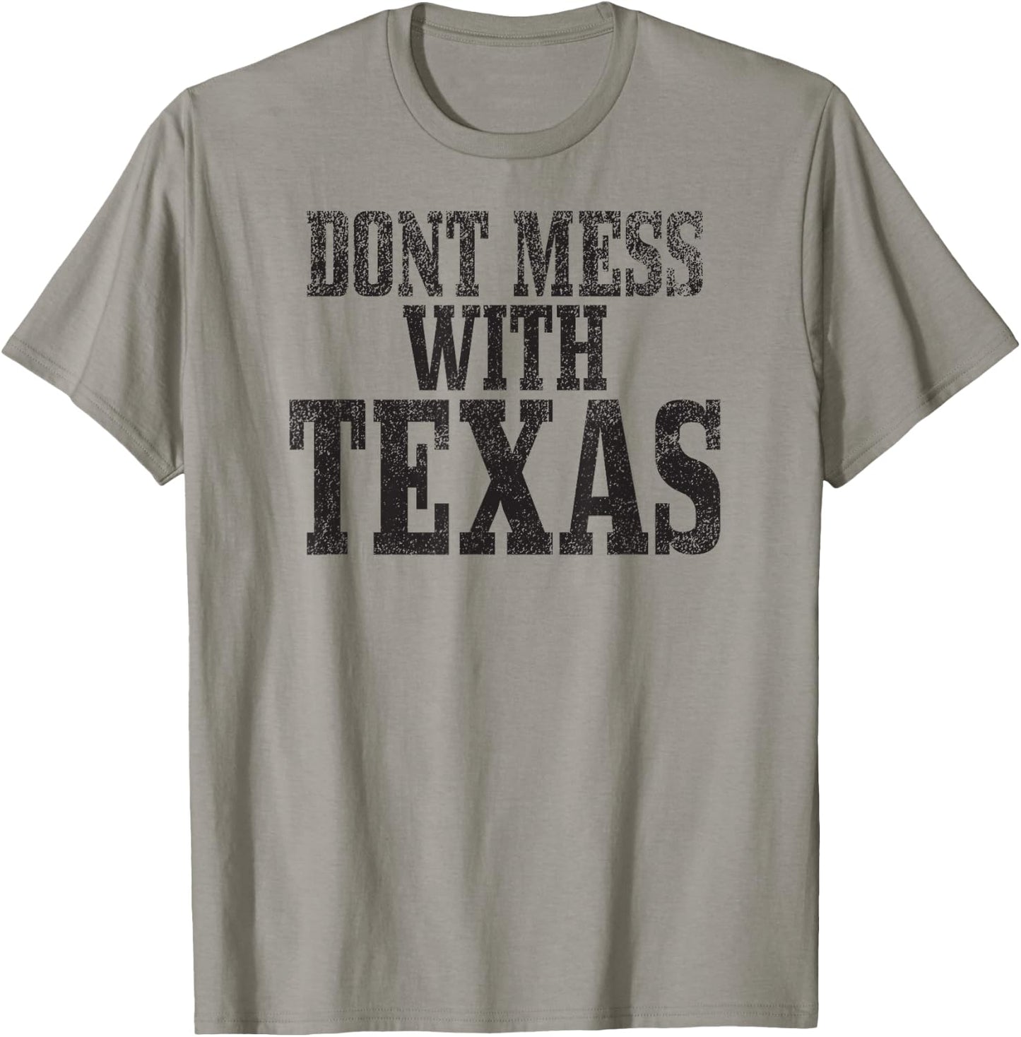 Big Texas Don't Mess with Texas T-Shirt - T-Shirt | Sand
