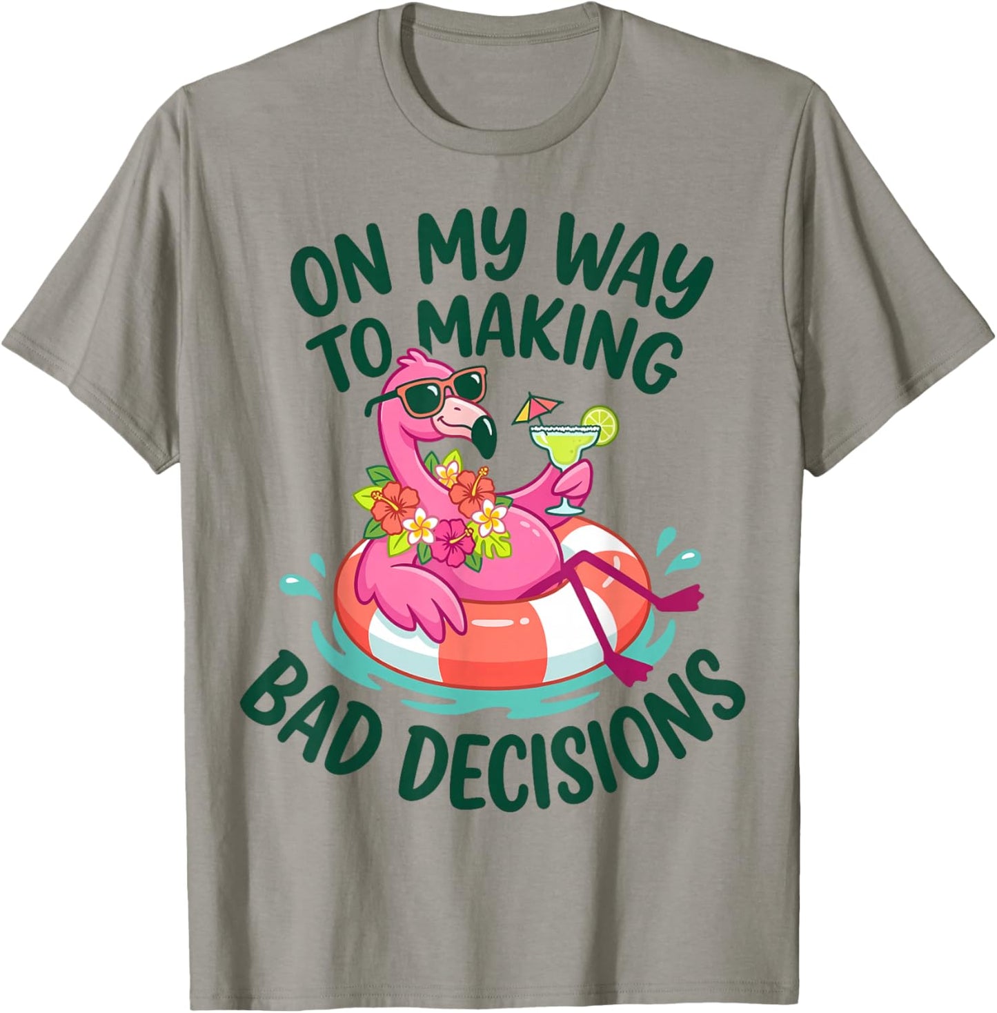 Flamingo On My Way to Making Bad Decisions Summer Women T-Shirt - T-Shirt | Sand