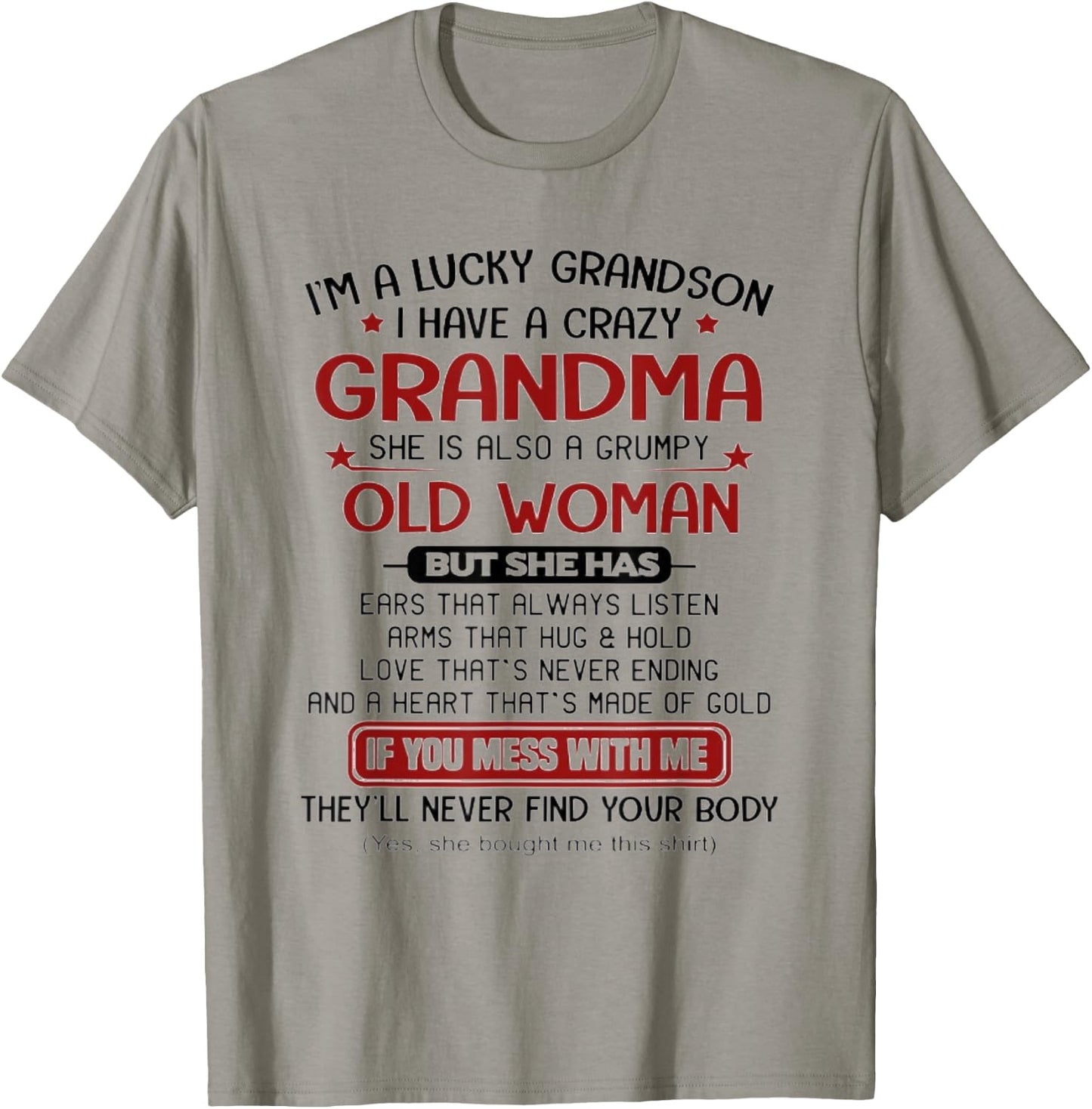 I'm A Lucky Grandson I Have A Crazy Grandma Grumpy T-Shirt - T-Shirt | Sand
