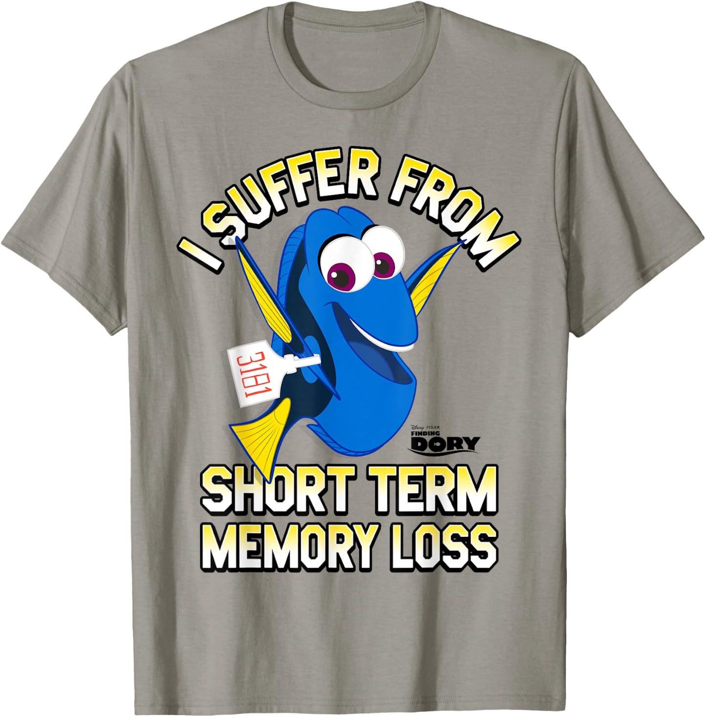 Disney Pixar Finding Dory I Suffer From Memory Loss Logo T-Shirt - T-Shirt | Sand
