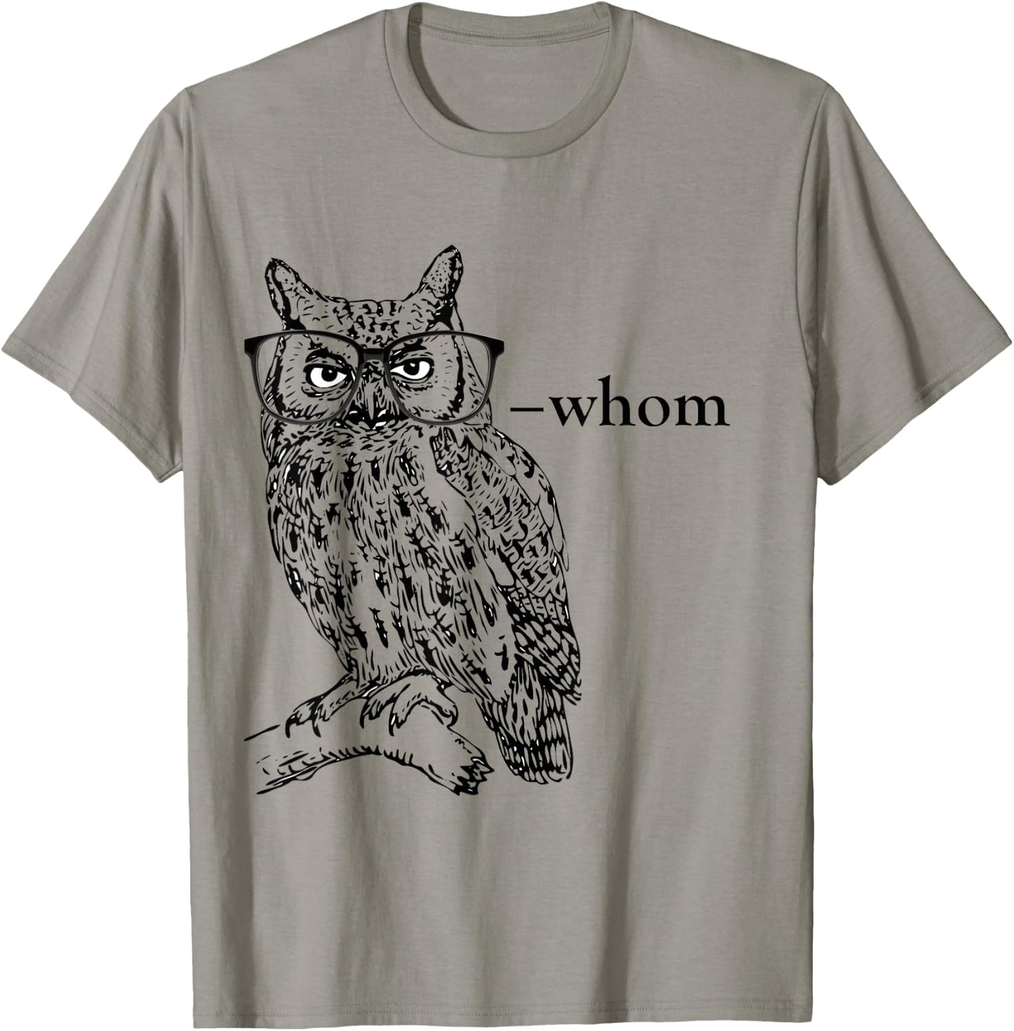 Who Whom Grammar Owl t shirt T-Shirt - T-Shirt | Sand