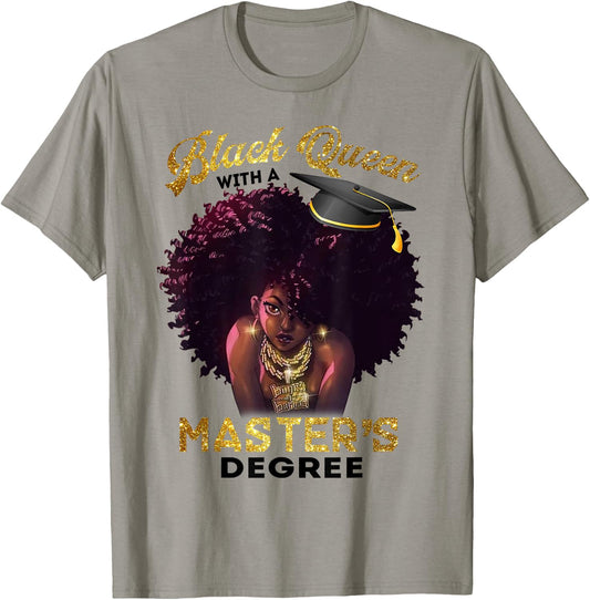 Black Queen Masters Degree Cute Graduation Gifts T-Shirt - T-Shirt | Sand