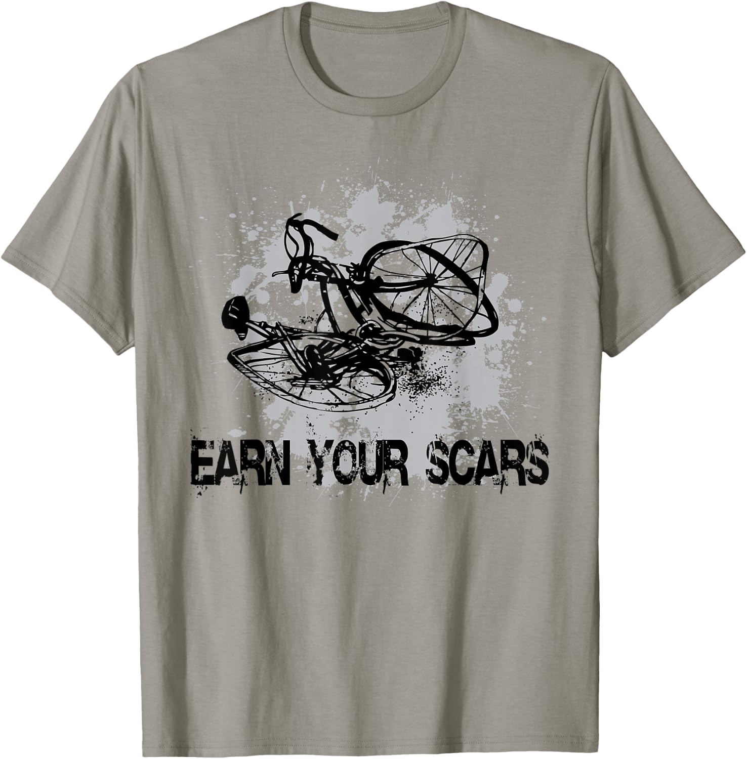 Earn Your Scars Fun Cycling Jerseys Bike Clothing T-Shirt - T-Shirt | Sand