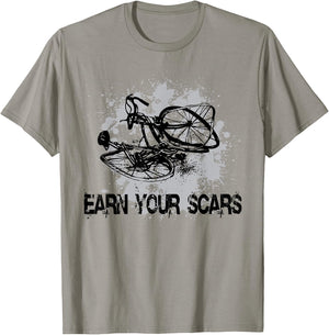 Earn Your Scars Fun Cycling Jerseys Bike Clothing T-Shirt - T-Shirt | Sand