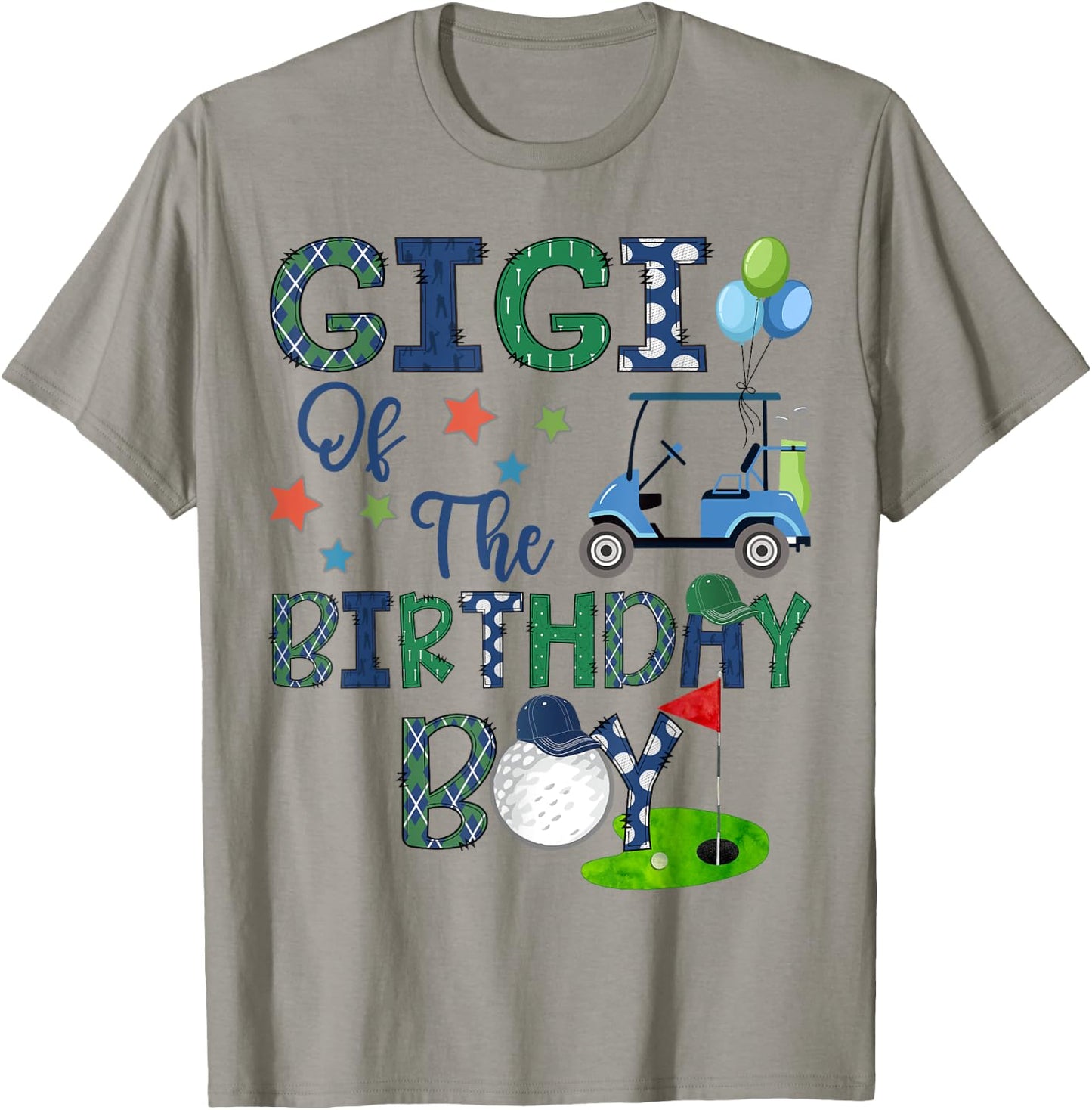 Gigi Of The Birthday Boy Hole In One Golf Lover T-Shirt - T-Shirt | Sand
