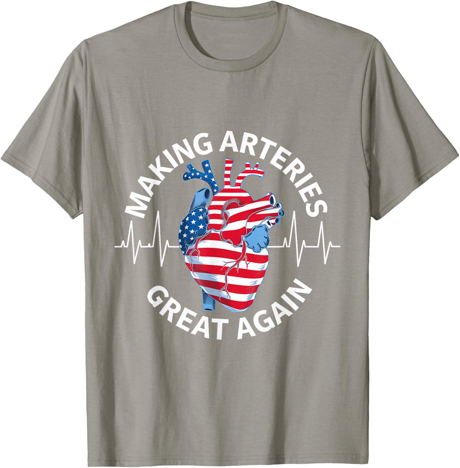 Making Arteries Great Again Red T-Shirt - T-Shirt | Sand