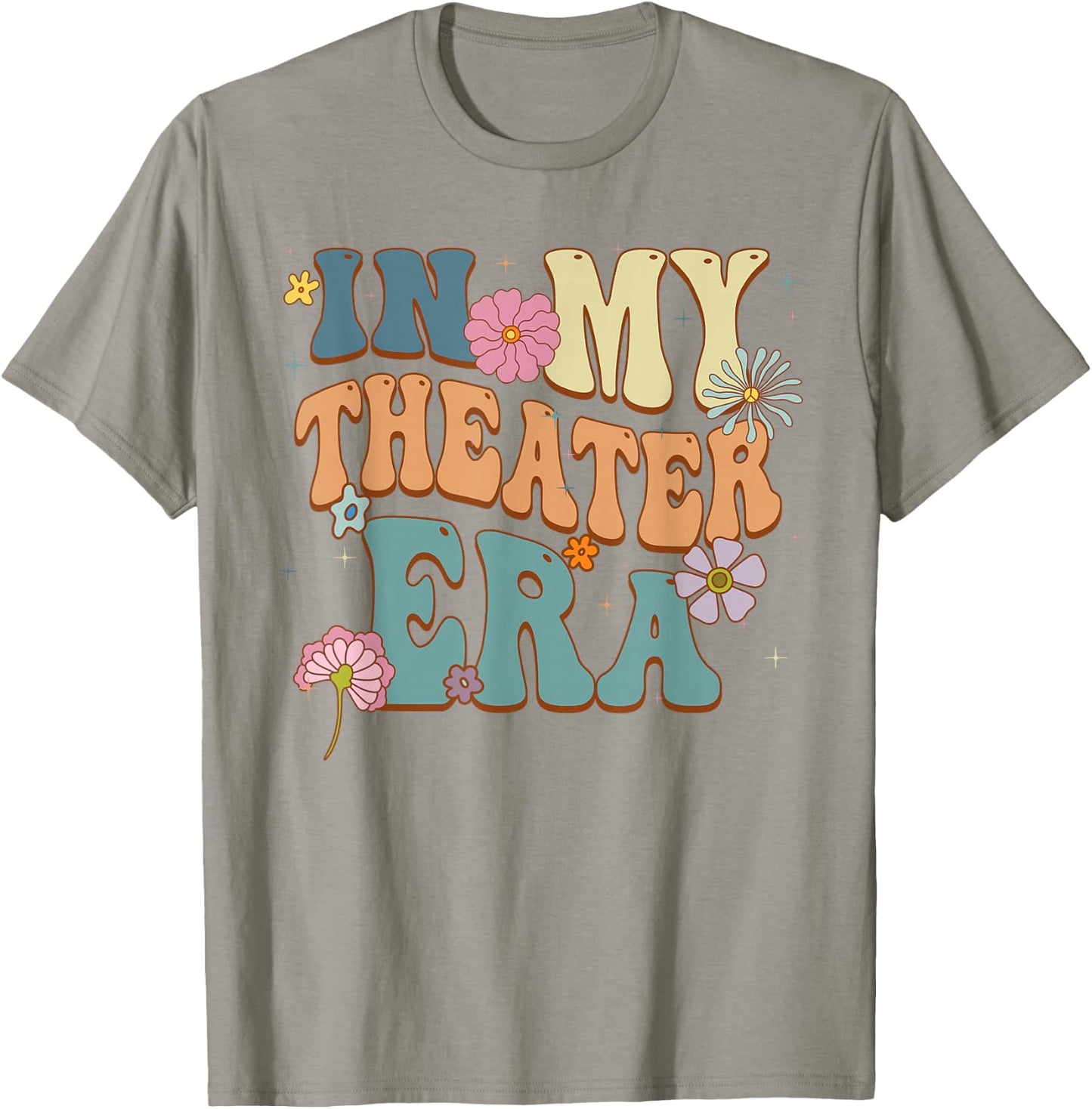 In My Theater Era Theater Lover Acting Teacher Girl Groovy T-Shirt - T-Shirt | Sand
