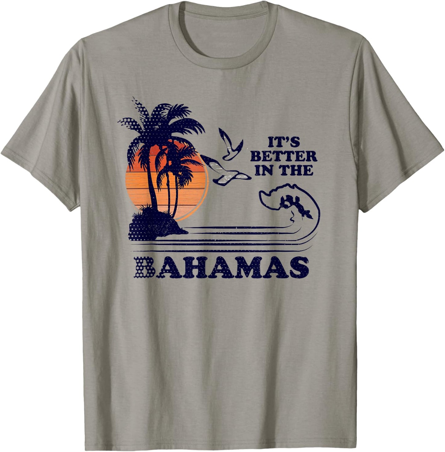 It's Better in The Bahamas T-Shirt - T-Shirt | Sand