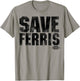 Ferris Bueller's Day Off Save Ferris Bold Black Type Graphic T-Shirt - T-Shirt | Sand