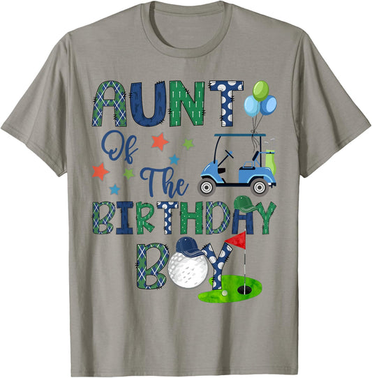 Aunt Of The Birthday Boy Hole In One Golf Lover T-Shirt - T-Shirt | Sand