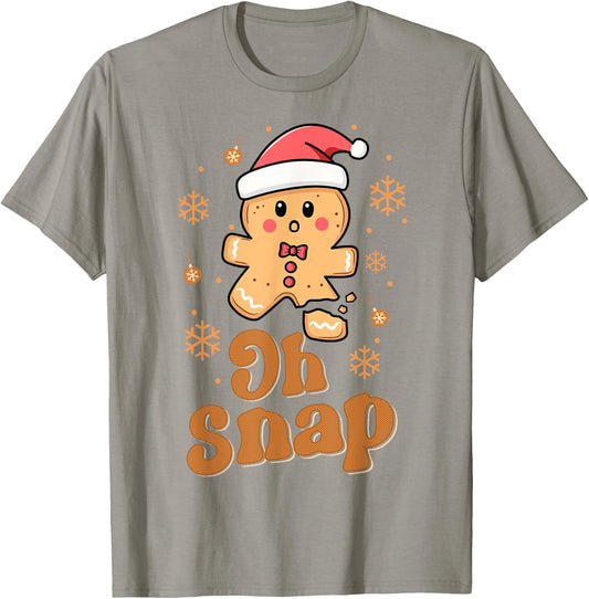 Oh Snap Gingerbread Man Cute Christmas Cookie Baking Team T-Shirt - T-Shirt | Sand