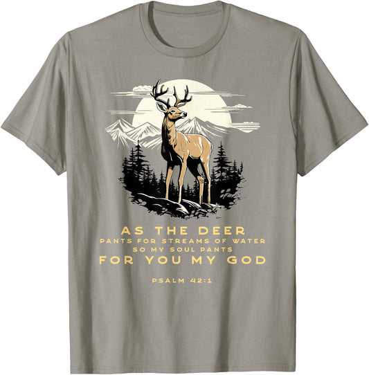 Psalm 42:1 Bible Verse As The Deer Christian T-Shirt - T-Shirt | Sand