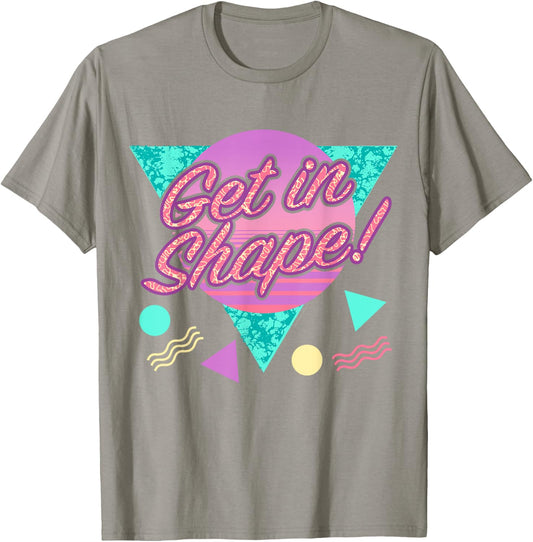 Get in Shape Retro 80s Workout Clothes Costume T-Shirt - T-Shirt | Sand