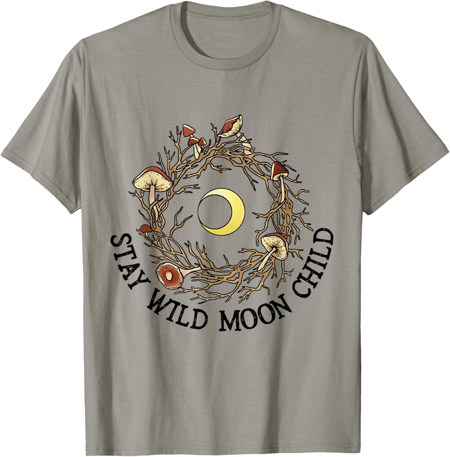 Stay Wild Moon Child and Mushroom Shirt T-Shirt - T-Shirt | Sand